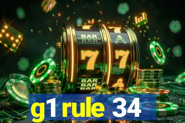 g1 rule 34